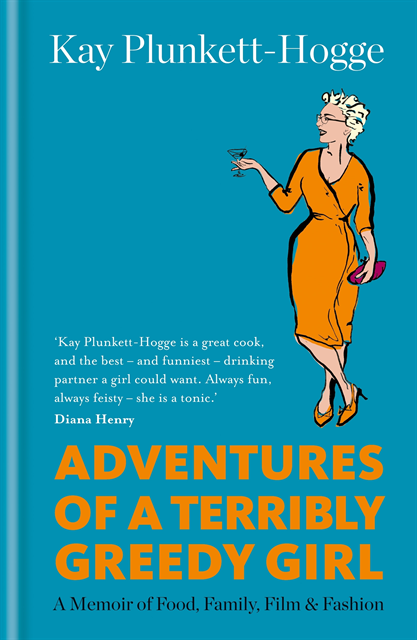 Kay Plunkett-Hogge - Adventures of a Terribly Greedy Girl, E-bok
