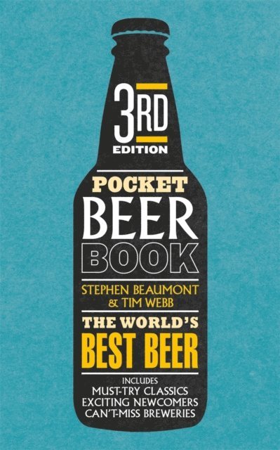 Stephen Beaumont, Tim Webb - Pocket Beer 3rd edition, E-bok