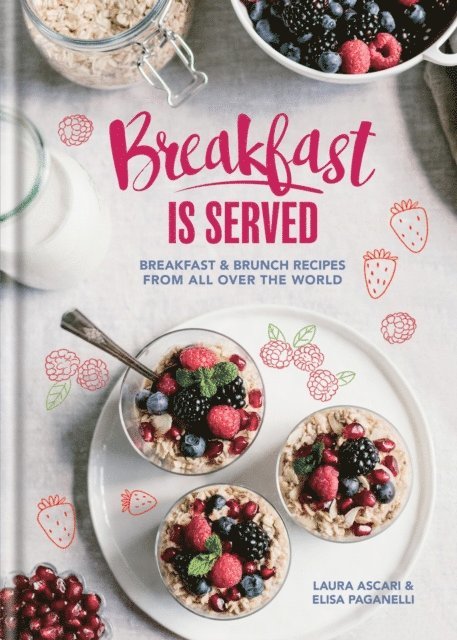 Elisa Paganelli, Laura Ascari - Breakfast is Served, E-bok
