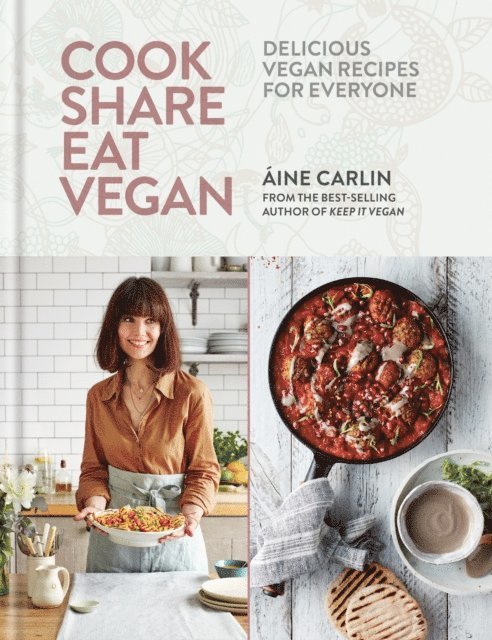 ine Carlin - Cook Share Eat Vegan, E-bok. Tillgänglighet: Lägg i varukorg