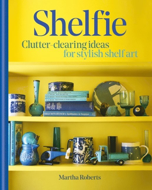 Martha Roberts - Shelfie, E-bok