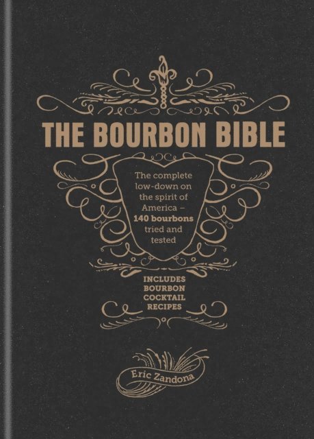 Eric Zandona - Bourbon Bible, E-bok