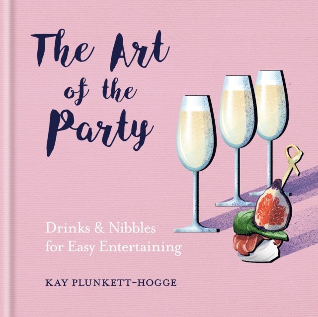 Kay Plunkett-Hogge - Art of the Party, E-bok