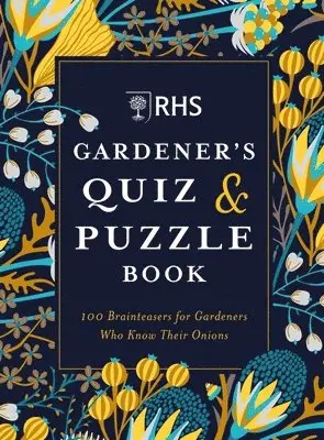 Simon Akeroyd, Dr Gareth Moore - RHS Gardener's Quiz & Puzzle Book, Häftad