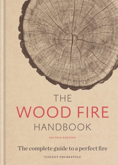 Vincent Thurkettle - Wood Fire Handbook, E-bok