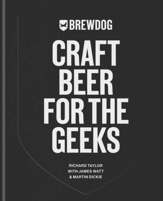 BrewDog PLC - BrewDog: Craft Beer for the Geeks, E-bok