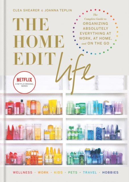 Joanna Teplin, Clea Shearer - Home Edit Life, E-bok