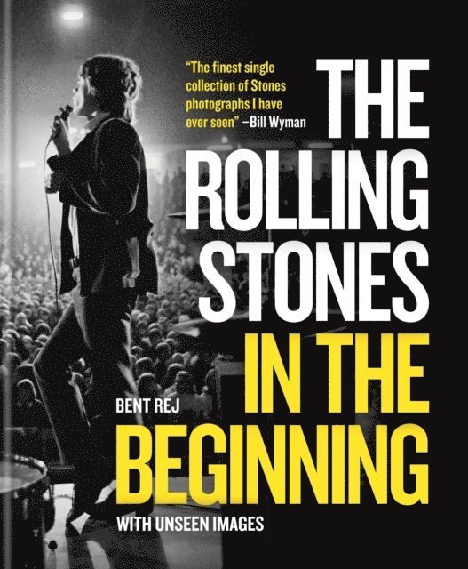 Bent Rej - Rolling Stones In the Beginning, E-bok