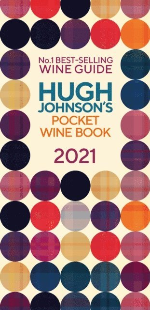 Hugh Johnson - Hugh Johnson Pocket Wine 2021, E-bok