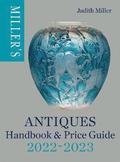 Miller's Antiques Handbook &; Price Guide 2022-2023