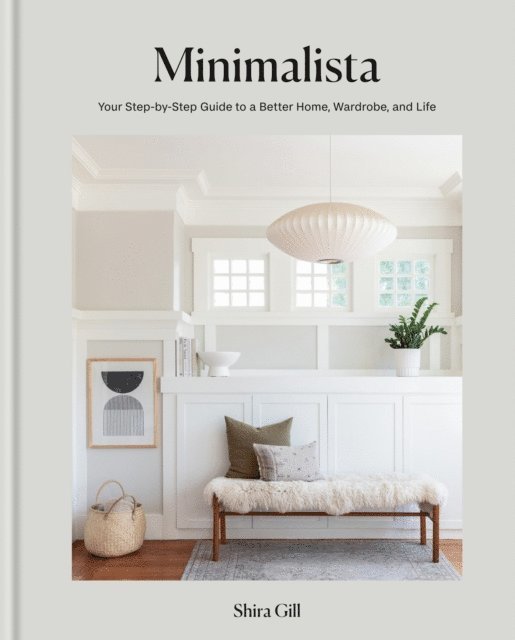 Shira Gill - Minimalista, E-bok