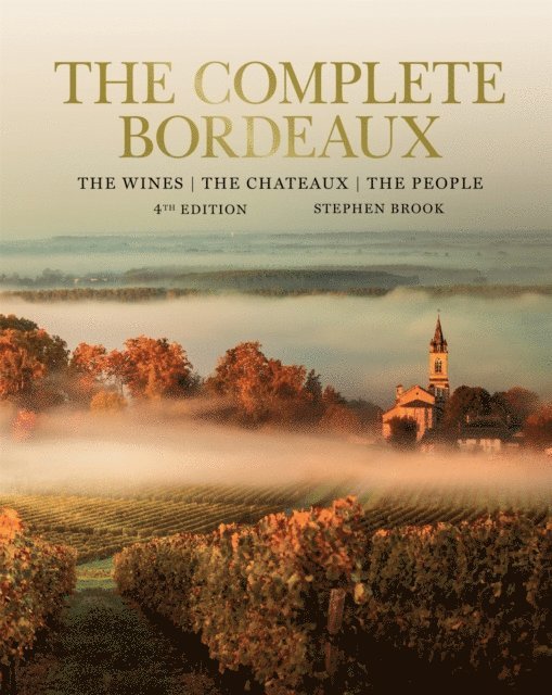Stephen Brook - Complete Bordeaux, E-bok