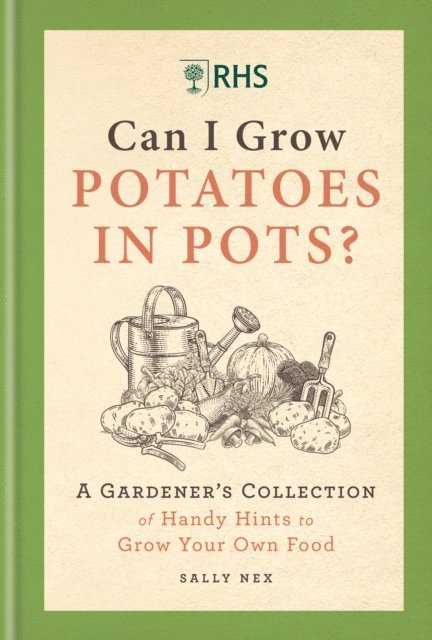 Sally Nex - RHS Can I Grow Potatoes in Pots, E-bok