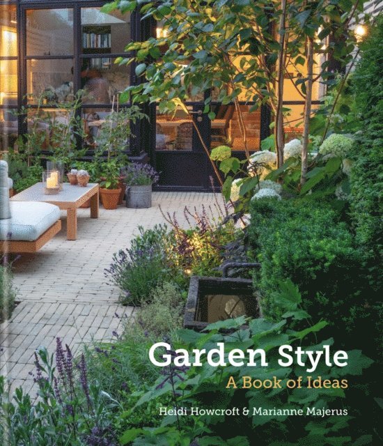 Marianne Majerus, Heidi Howcroft - Garden Style, E-bok