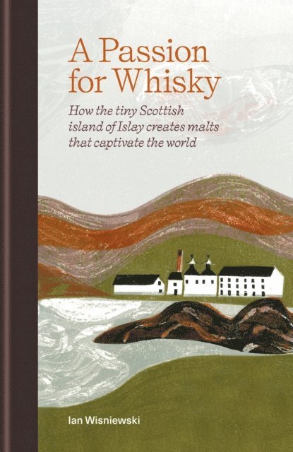 Ian Wisniewski - Passion for Whisky, E-bok. Tillgänglighet: Lägg i varukorg