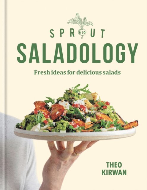 Theo Kirwan - Sprout & Co Saladology, E-bok