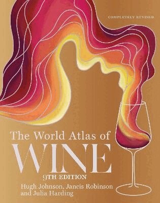 Hugh Johnson, Jancis Robinson, Julia Harding - World Atlas of Wine 9th edition, Inbunden. Tillgänglighet: Lägg till