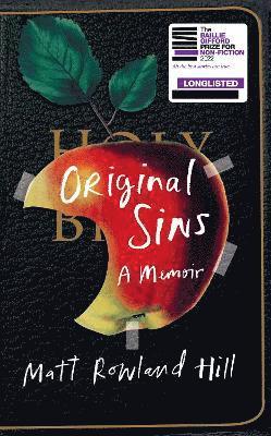 Matt Rowland Hill - Original Sins, Inbunden