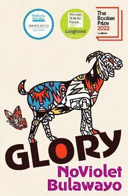 NoViolet Bulawayo - Glory, Inbunden