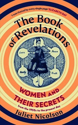 Juliet Nicolson - Book of Revelations, Inbunden