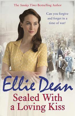 Ellie Dean - Sealed With a Loving Kiss, Häftad