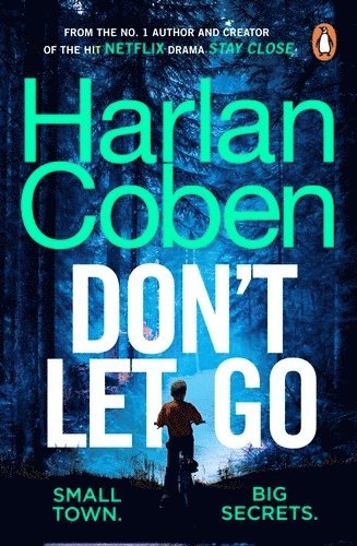 Harlan Coben - Don't Let Go, Häftad
