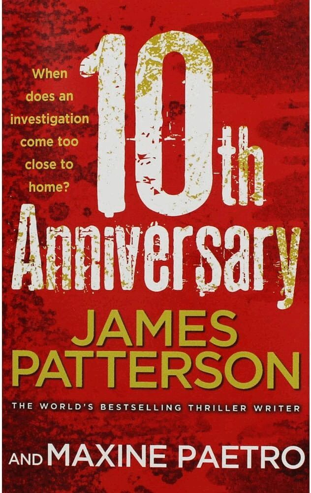 Patterson James - 10th Anniversary, Häftad