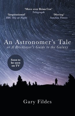 Gary Fildes - Astronomer's Tale, Häftad. Tillgänglighet: Lägg i varukorg