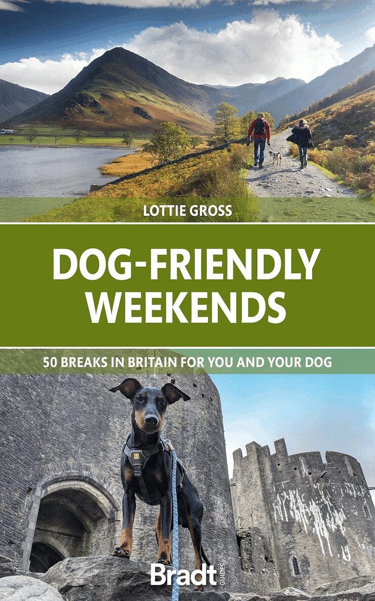 Lottie Gross - Dog-Friendly Weekends, Häftad