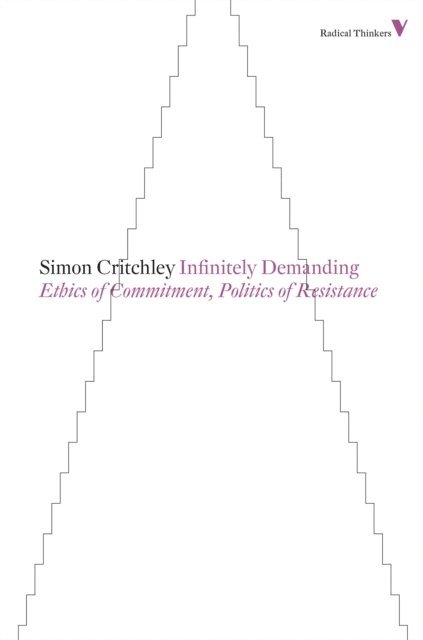 Simon Critchley - Infinitely Demanding, E-bok