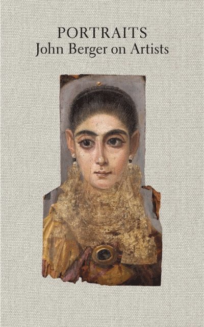 John Berger, Tom Overton - Portraits, E-bok