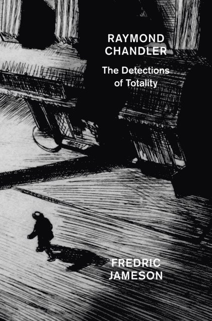 Fredric Jameson - Raymond Chandler, E-bok