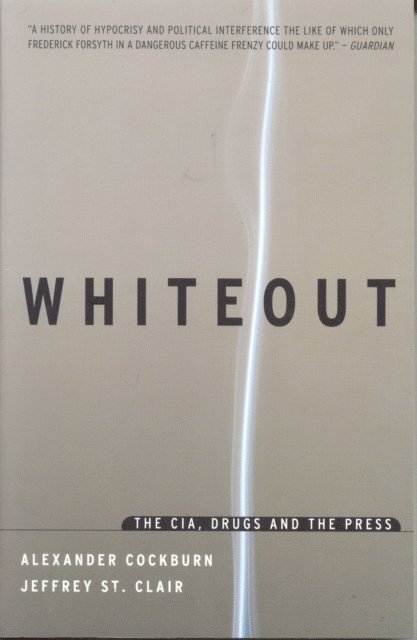 Alexander Cockburn, Jeffrey St Clair - Whiteout, E-bok