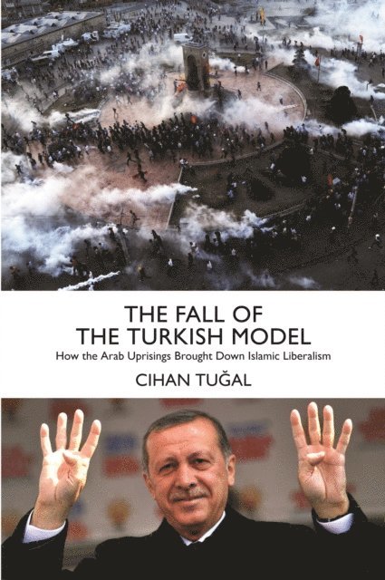 Cihan Tugal - Fall of the Turkish Model, E-bok