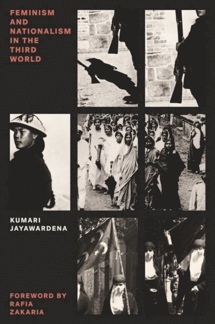 Kumari Jayawardena - Feminism and Nationalism in the Third World, E-bok