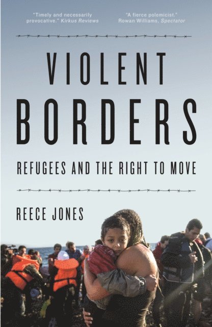 Reece Jones - Violent Borders, E-bok