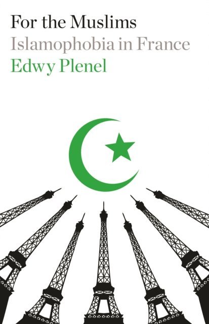 Edwy Plenel - For the Muslims, E-bok