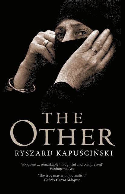 Ryszard Kapuscinski - Other, E-bok