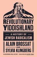 Revolutionary Yiddishland