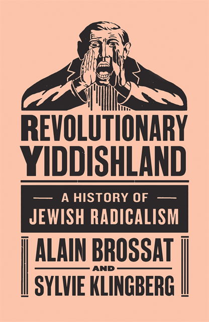 Sylvia Klingberg, Alain Brossat - Revolutionary Yiddishland, E-bok