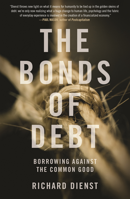 Richard Dienst - Bonds of Debt, E-bok