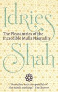 Pleasantries of the Incredible Mulla Nasrudin