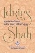 Special Problems in the Study of Sufi ideas
