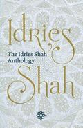 Idries Shah Anthology