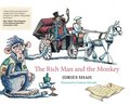 Rich Man and the Monkey