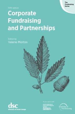 Valerie Morton - Corporate Fundraising and Partnerships, Häftad