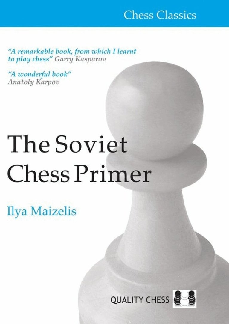 Ilya Maizelis - Soviet Chess Primer, Häftad