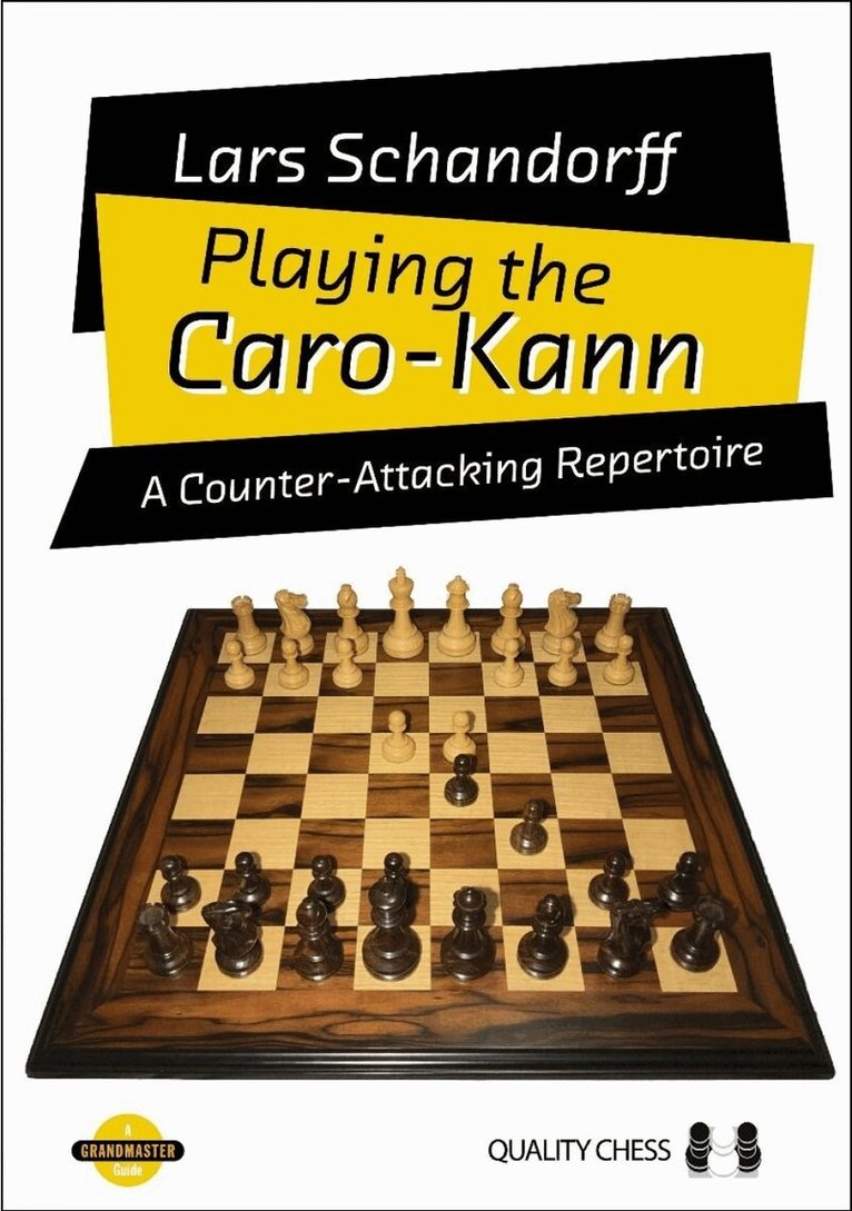 Lars Schandorff - Playing the Caro-Kann, Inbunden