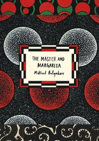 The Master and Margarita (Vintage Classic Russians Series)