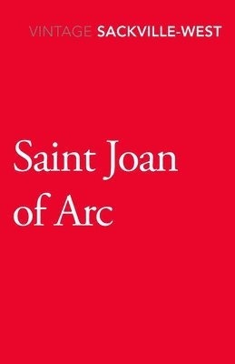 Vita Sackville-West - Saint Joan of Arc, Häftad